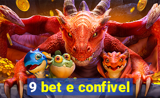 9 bet e confivel